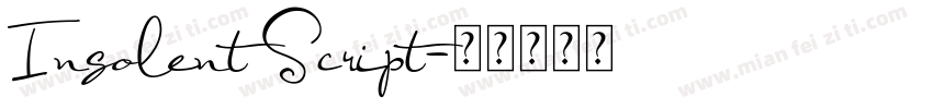 Insolent Script字体转换